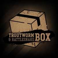 Troutworm + Rattlesnake Box